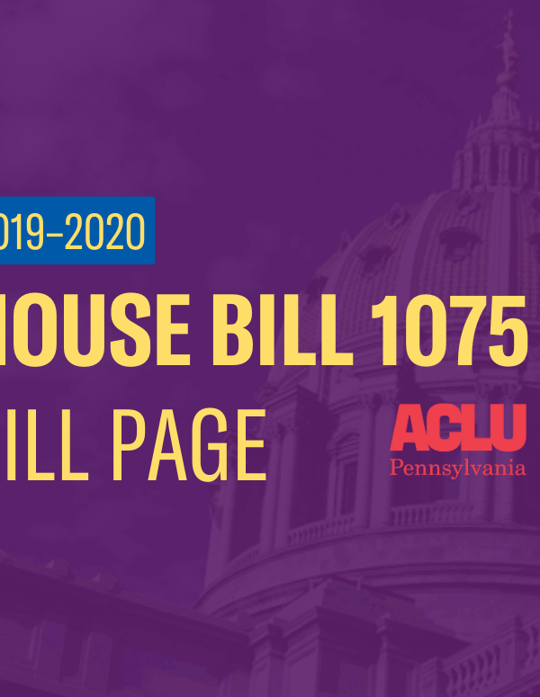 ACLU-PA Bill Page | HB 1075