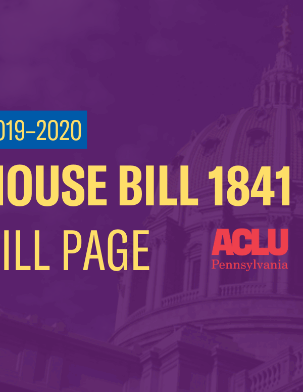 ACLU-PA Bill Page | HB 1841
