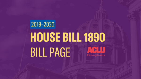 ACLU-PA Bill Page | HB 1890