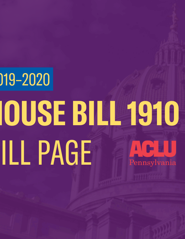 ACLU-PA Bill Page | HB 1910