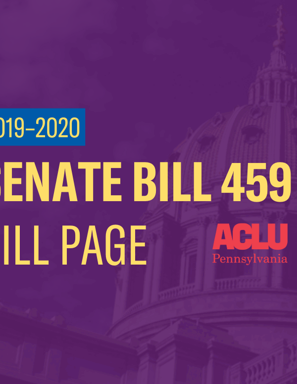 ACLU-PA Bill Page | SB 459