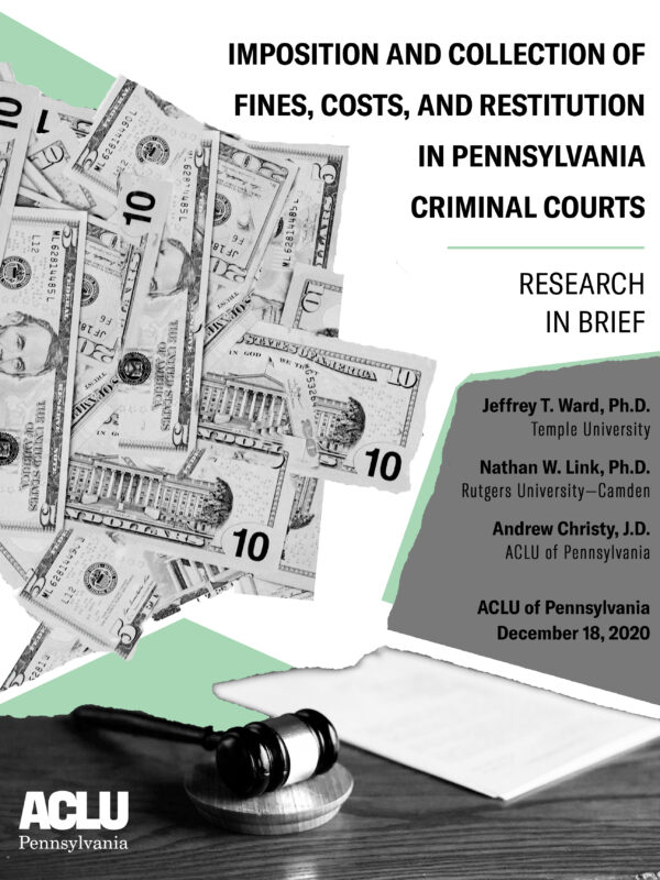 Imposition and Collection of Fines, Costs, and Restitution in Pennsylvania Criminal Courts: Research in Brief