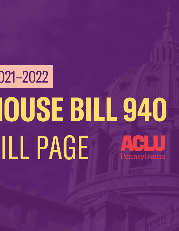 ACLU-PA Bill Page | HB 940