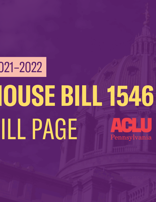 ACLU-PA Bill Page | HB 1546