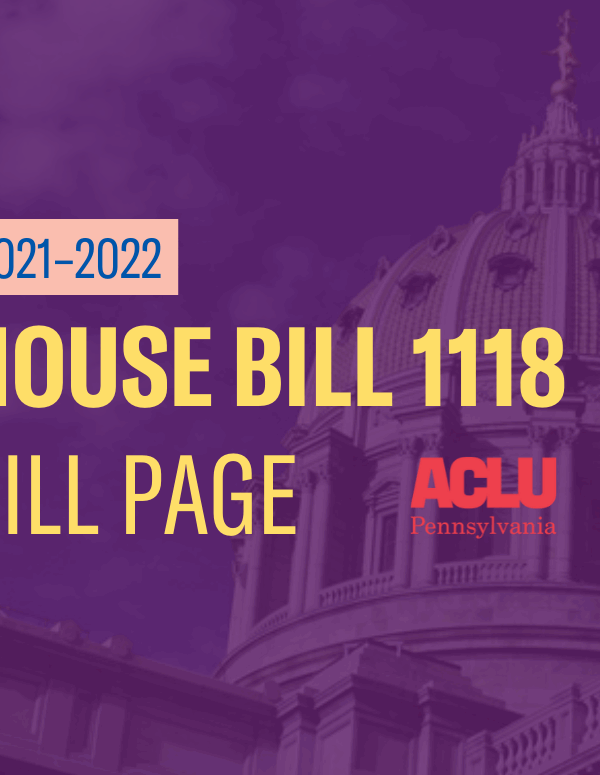 ACLU-PA Bill Page HB 1118