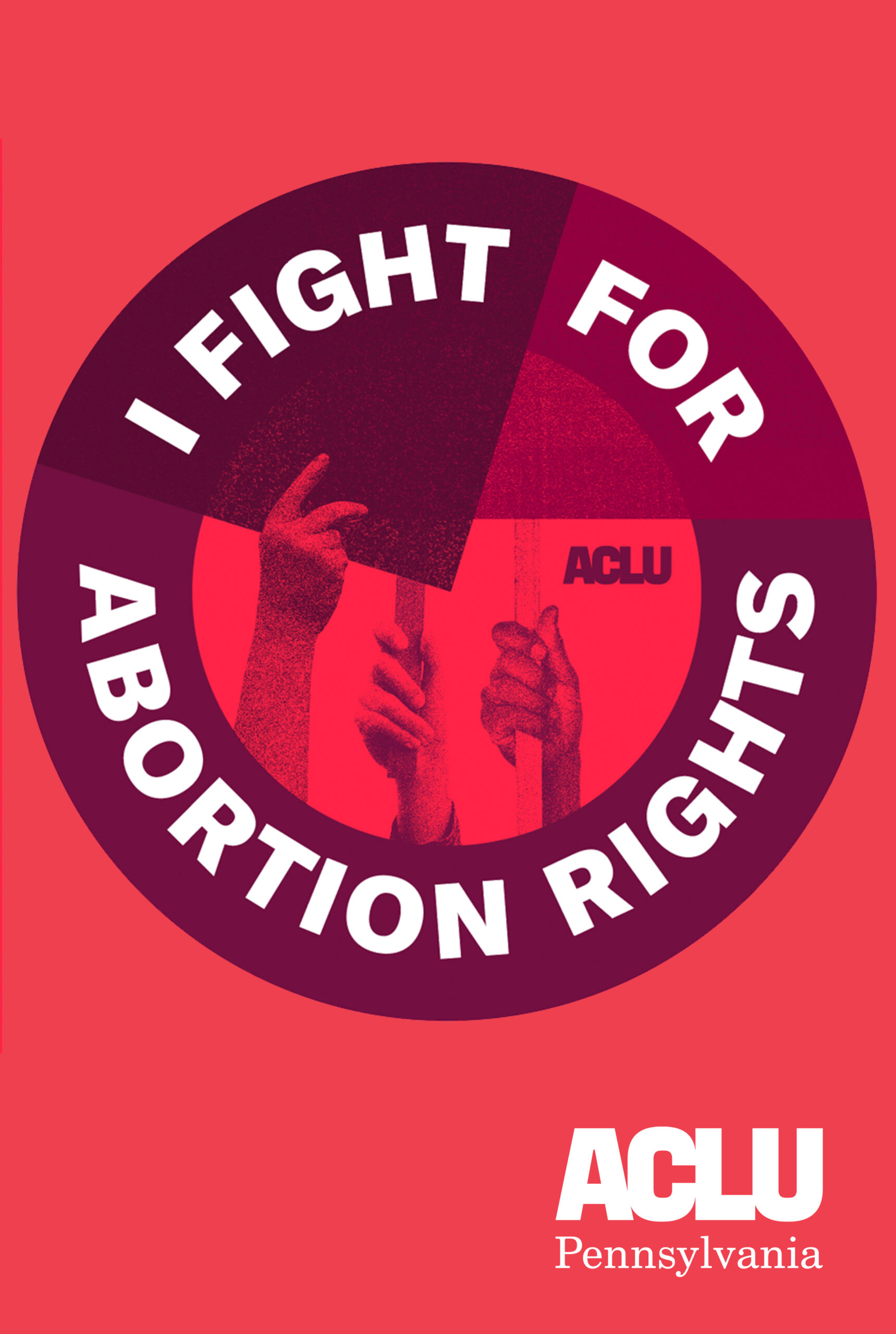 ACLU of Pennsylvania poster with text in a circle that reads,