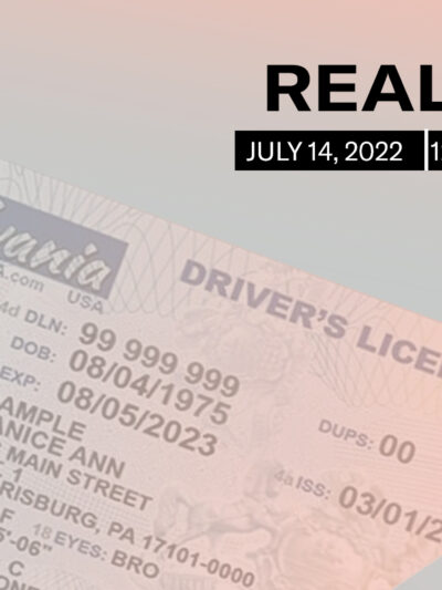 A sample Pennsylvania ID faded into the pink and blue trans pride flag colors. Above it reads, "Real ID Me. July 14, 2022. 12:00 pm to 6:00 pm."