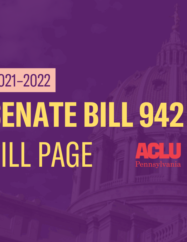 ACLU-PA Bill Page SB 942