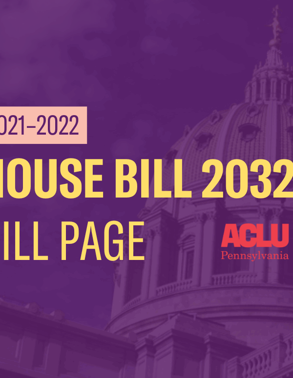 ACLU-PA Bill Page HB 2032