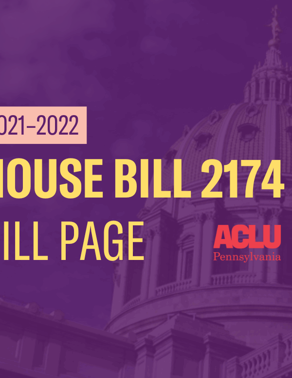 ACLU-PA Bill Page HB 2174