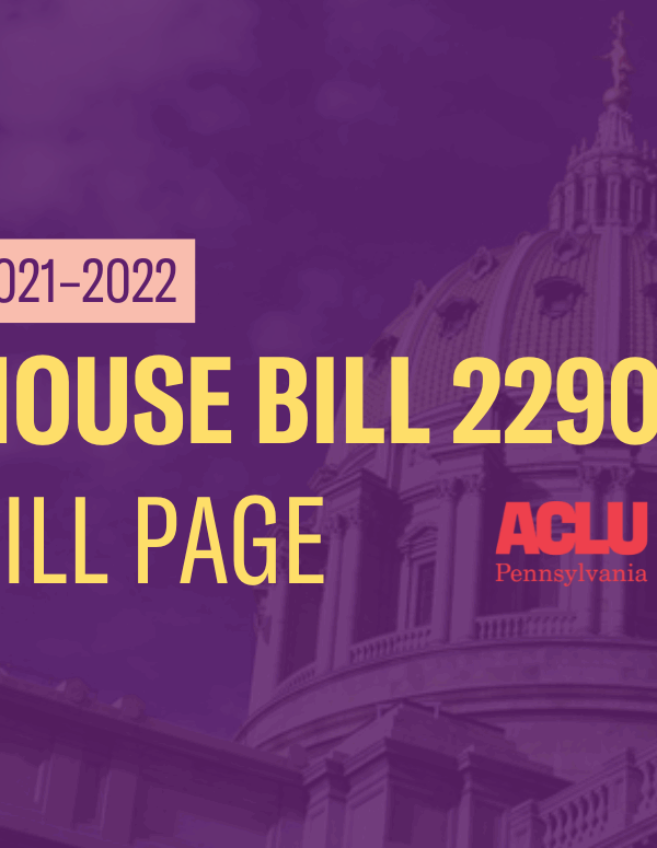 ACLU-PA Bill Page HB 2290