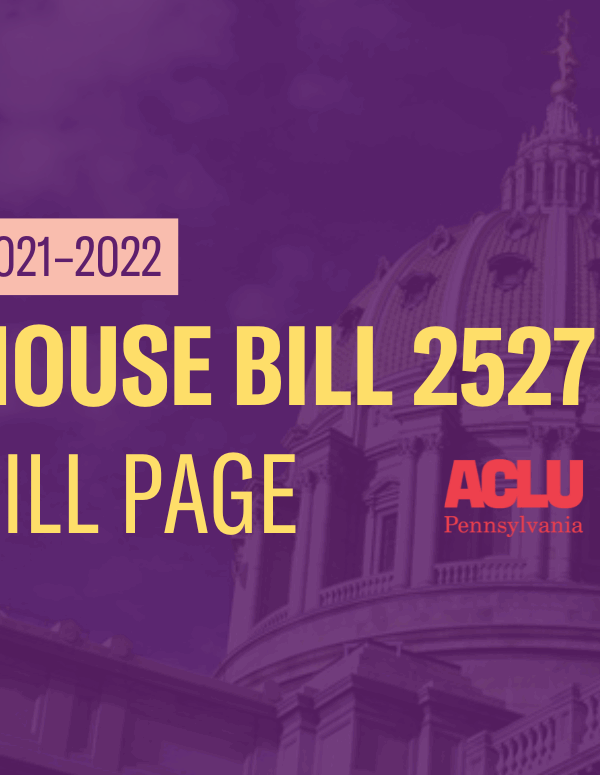 ACLU-PA Bill Page HB 2527