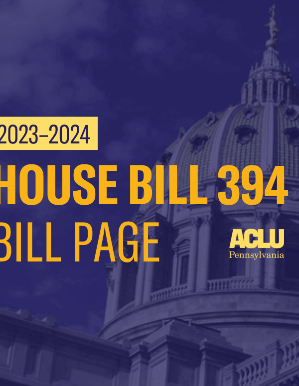 ACLU-PA Bill Page HB 394