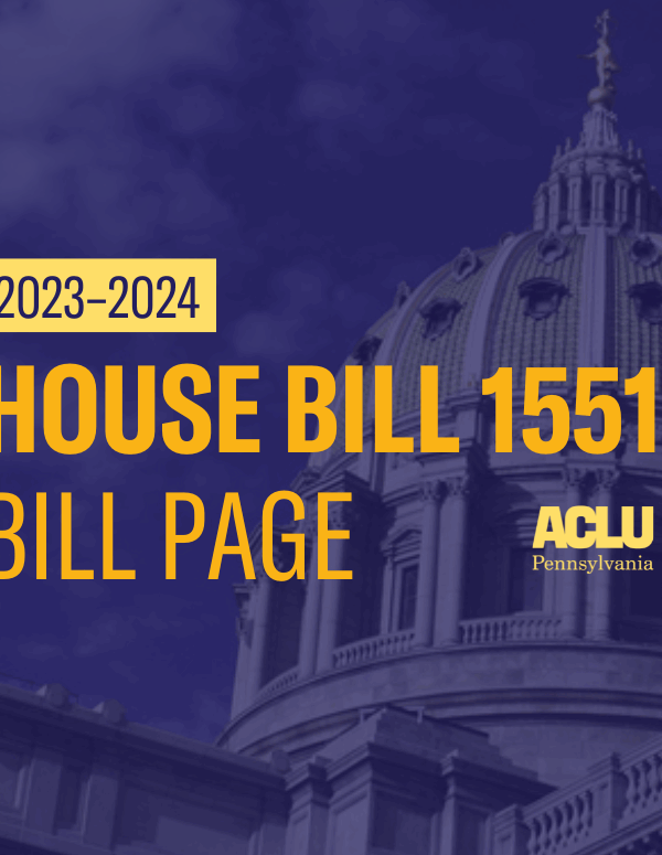 ACLU-PA Bill Page HB 1551