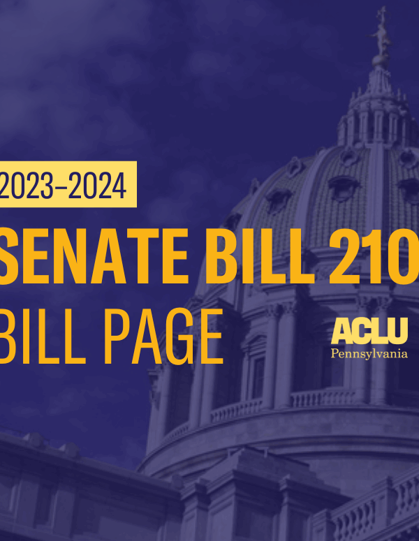 ACLU-PA Bill Page SB 210