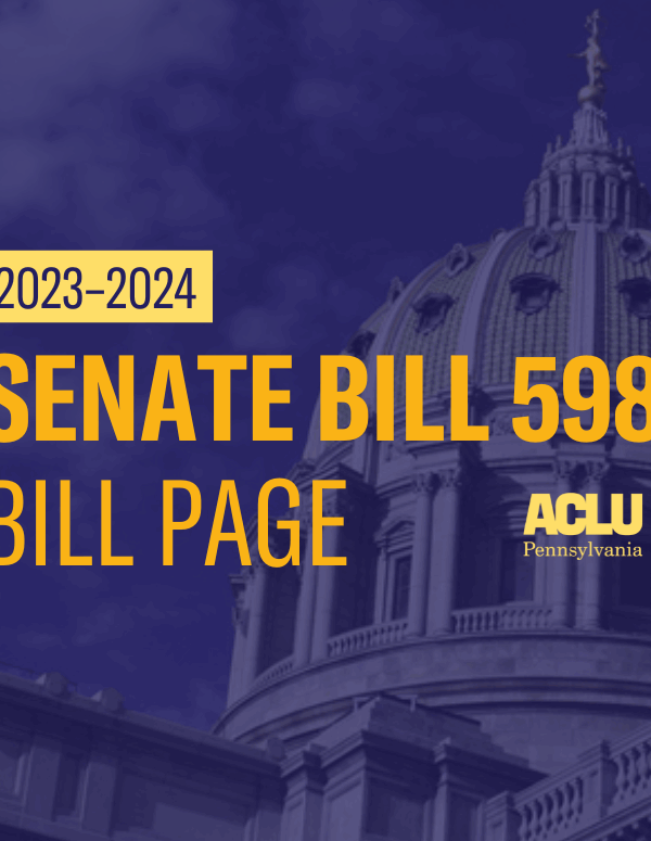 ACLU-PA Bill Page SB 598