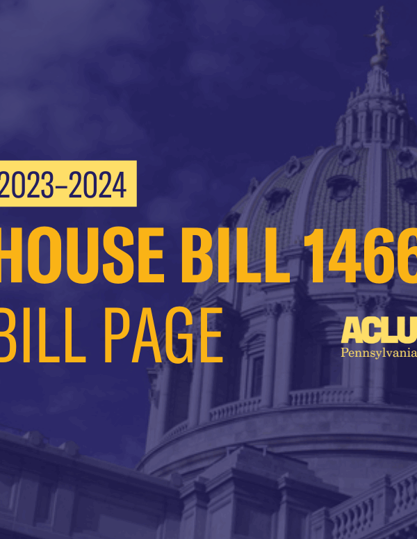 ACLU-PA Bill Page HB 1466