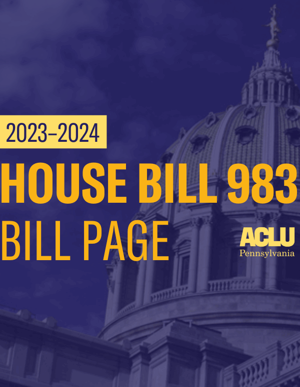 ACLU-PA Bill Page HB 983