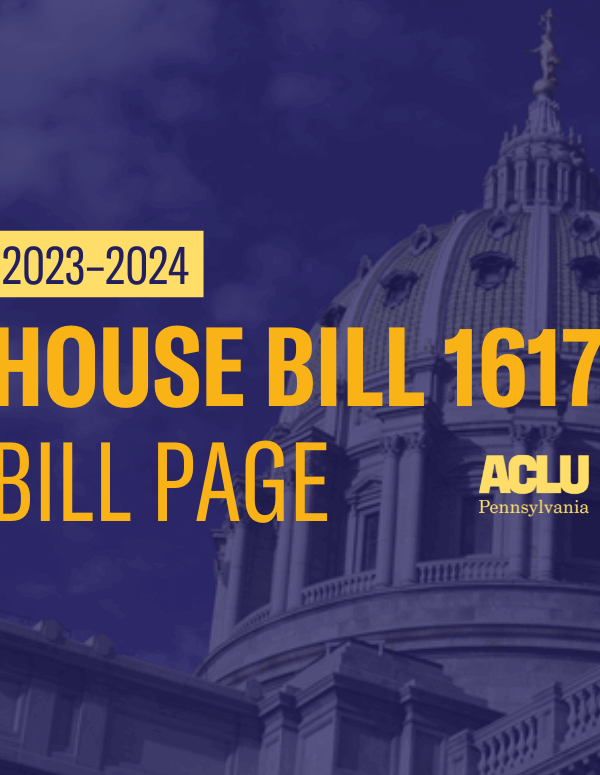 ACLU-PA Bill Page HB 1617