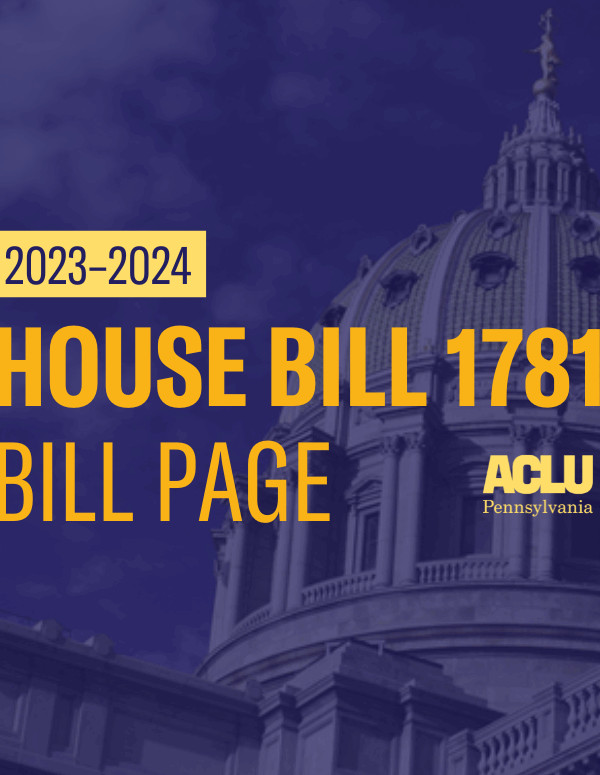 ACLU-PA Bill Page HB 1781