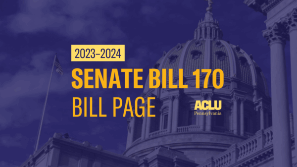 ACLU-PA Bill Page SB 170