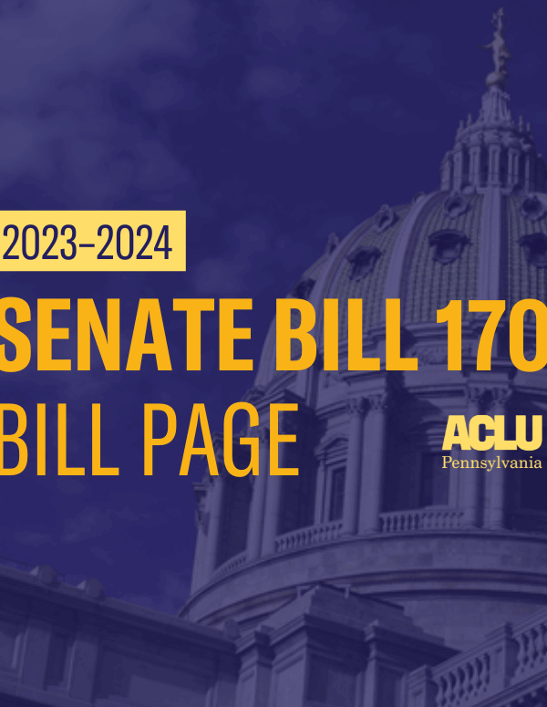 ACLU-PA Bill Page SB 170