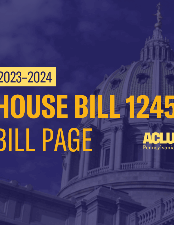 ACLU-PA Bill Page HB 1245