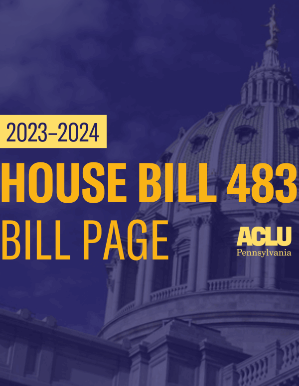 ACLU-PA Bill Page HB 483
