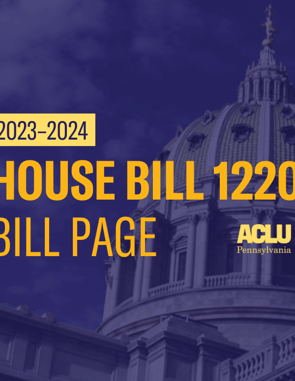 ACLU-PA Bill Page HB 1220