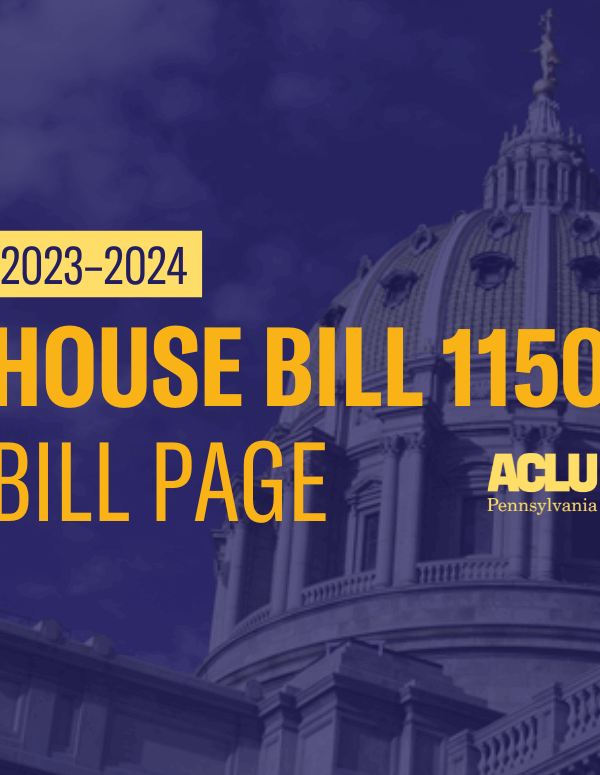 ACLU-PA Bill Page HB 1150