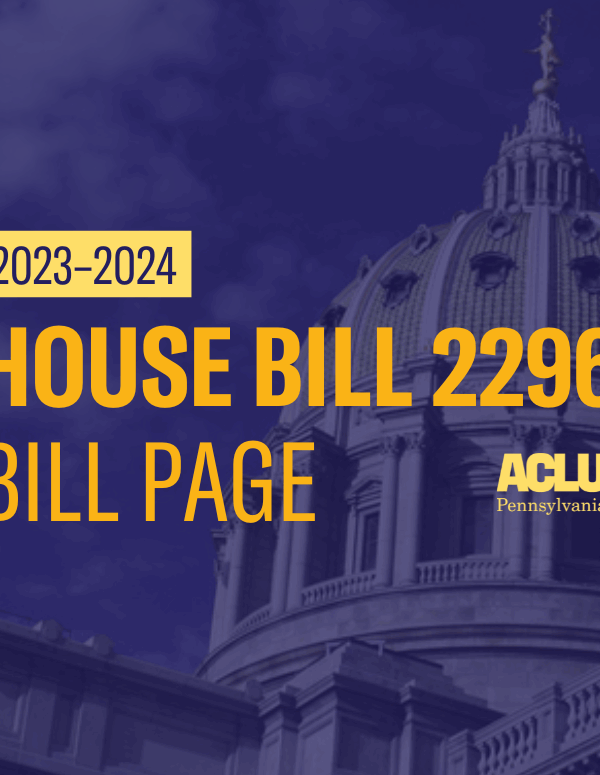 ACLU-PA Bill Page HB 2296