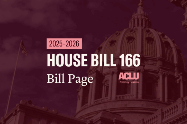 ACLU-PA Bill Page HB 166