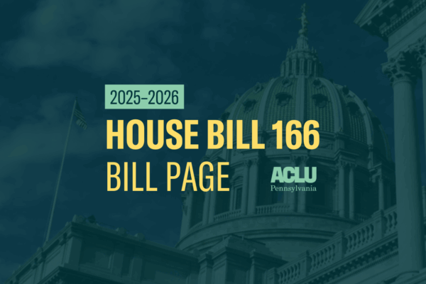 ACLU-PA Bill Page HB 166