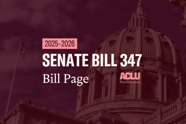 ACLU-PA Bill Page SB 347
