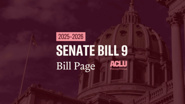 ACLU-PA Bill Page SB 9