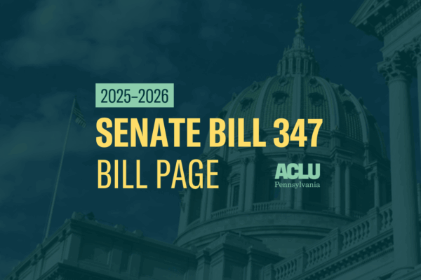 ACLU-PA Bill Page SB 347