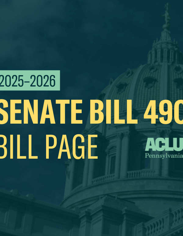 ACLU-PA Bill Page SB 490