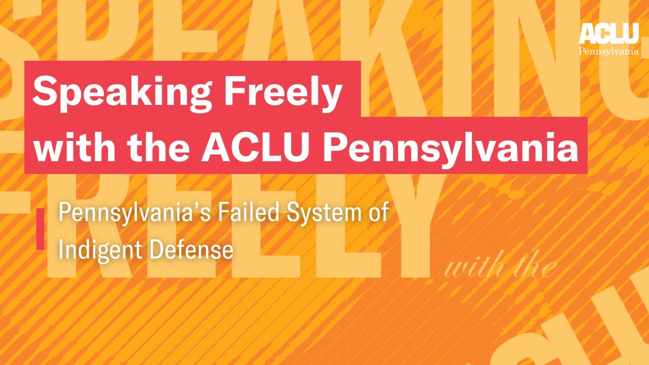 Pennsylvania's Failed System of Indigent Defense