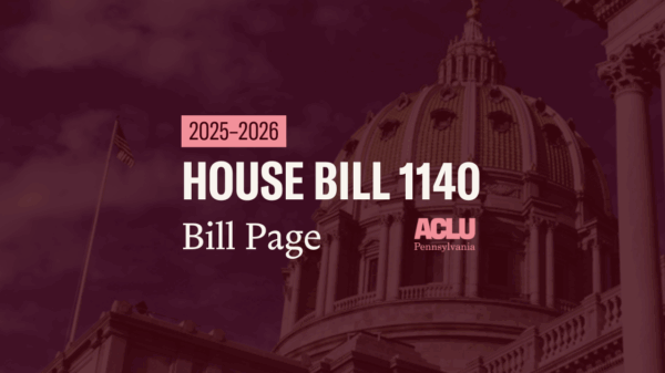ACLU-PA Bill Page HB 1140
