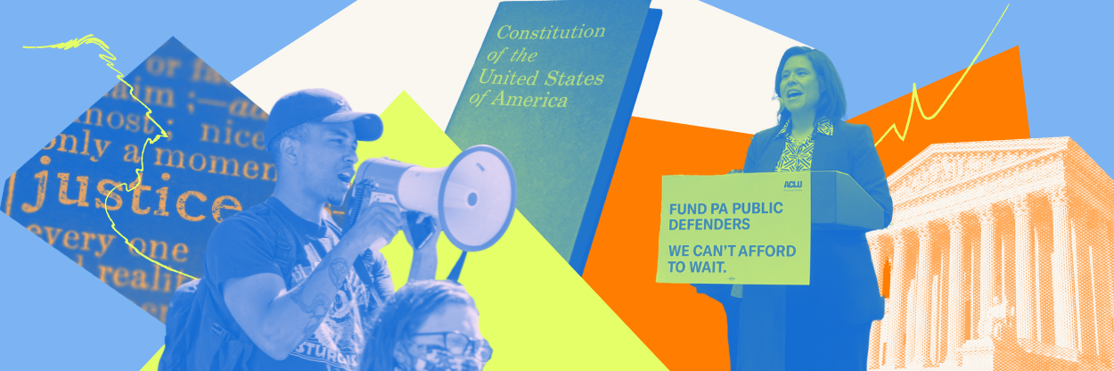 A collage of neon yellow, blue and orange justice and advocacy photos. One reads, "Fund PA Public Defenders. We can't afford to wait."