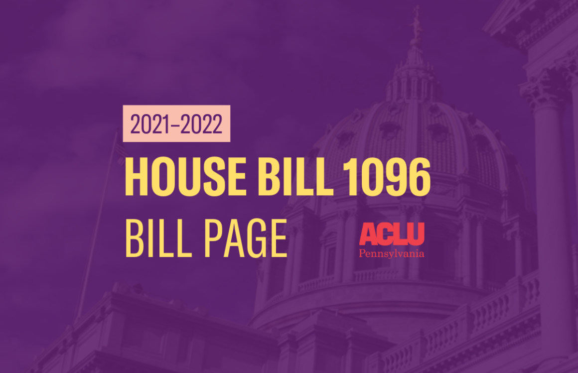 ACLU-PA Bill Page HB 1096