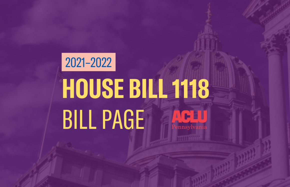 ACLU-PA Bill Page HB 1118