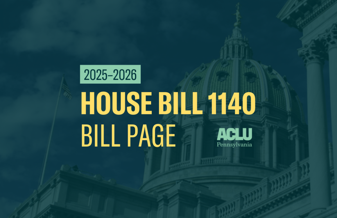 ACLU-PA Bill Page HB 1140