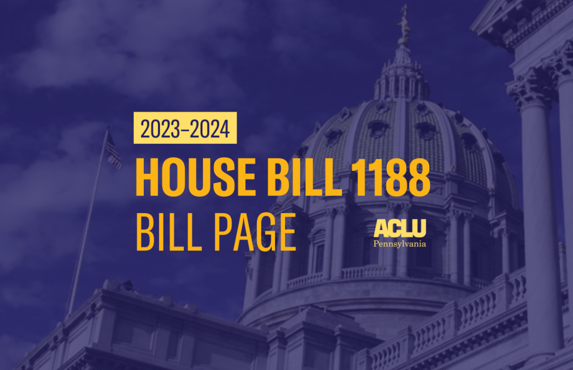 ACLU-PA Bill Page HB 1188