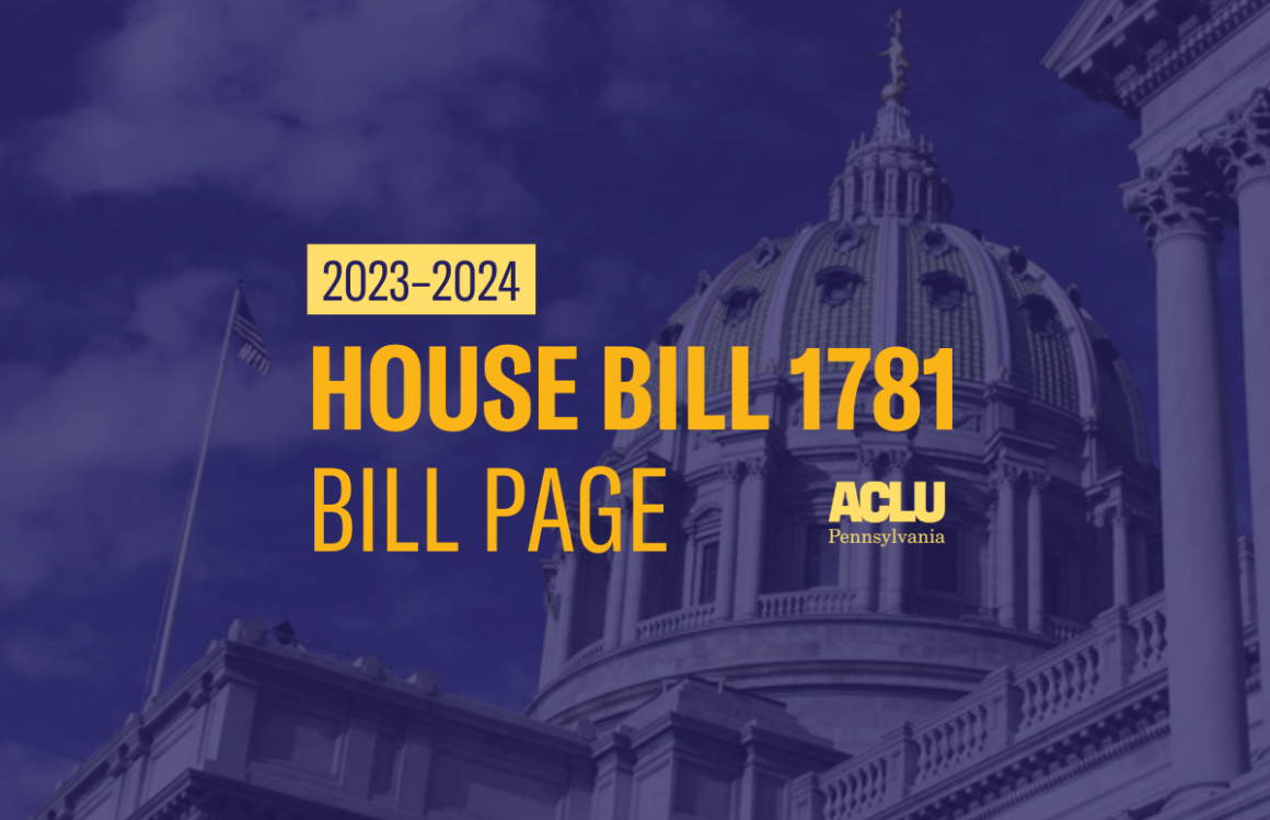 ACLU-PA Bill Page HB 1781