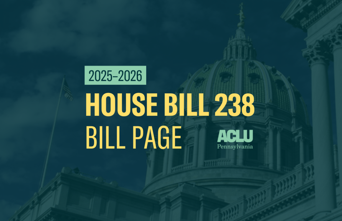 ACLU-PA Bill Page HB 238