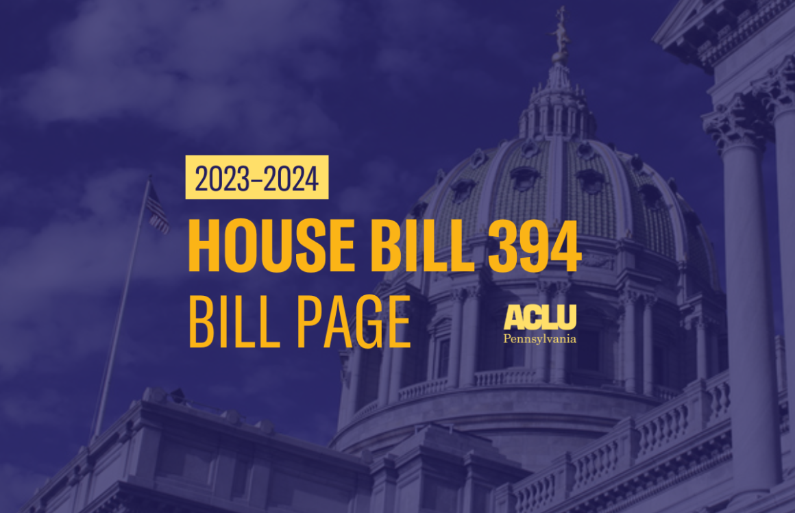 ACLU-PA Bill Page HB 394