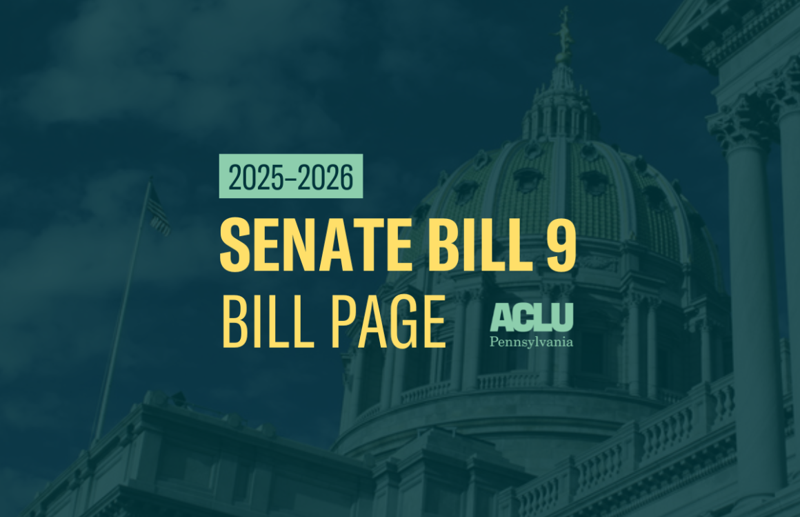 ACLU-PA Bill Page SB 9