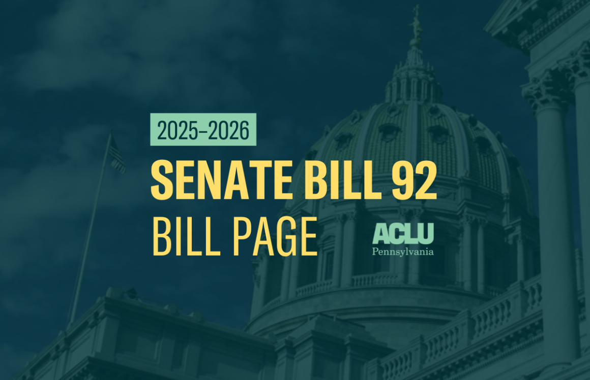 ACLU-PA Bill Page SB 92