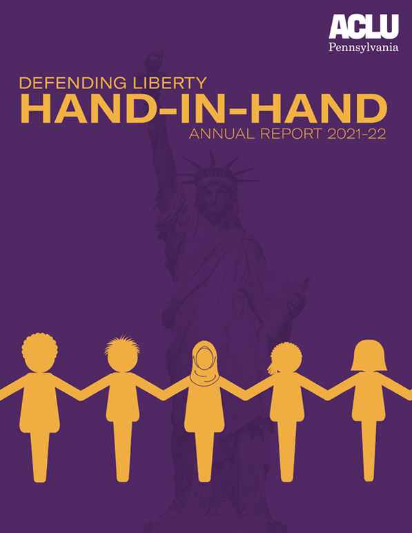 purple cover with gold text "Defending Liberty Hand-in-Hand: Annual Report 2021-22" darker purple image of statue of liberty in the background and diverse paper cutout people holding hands in gold across the bottom